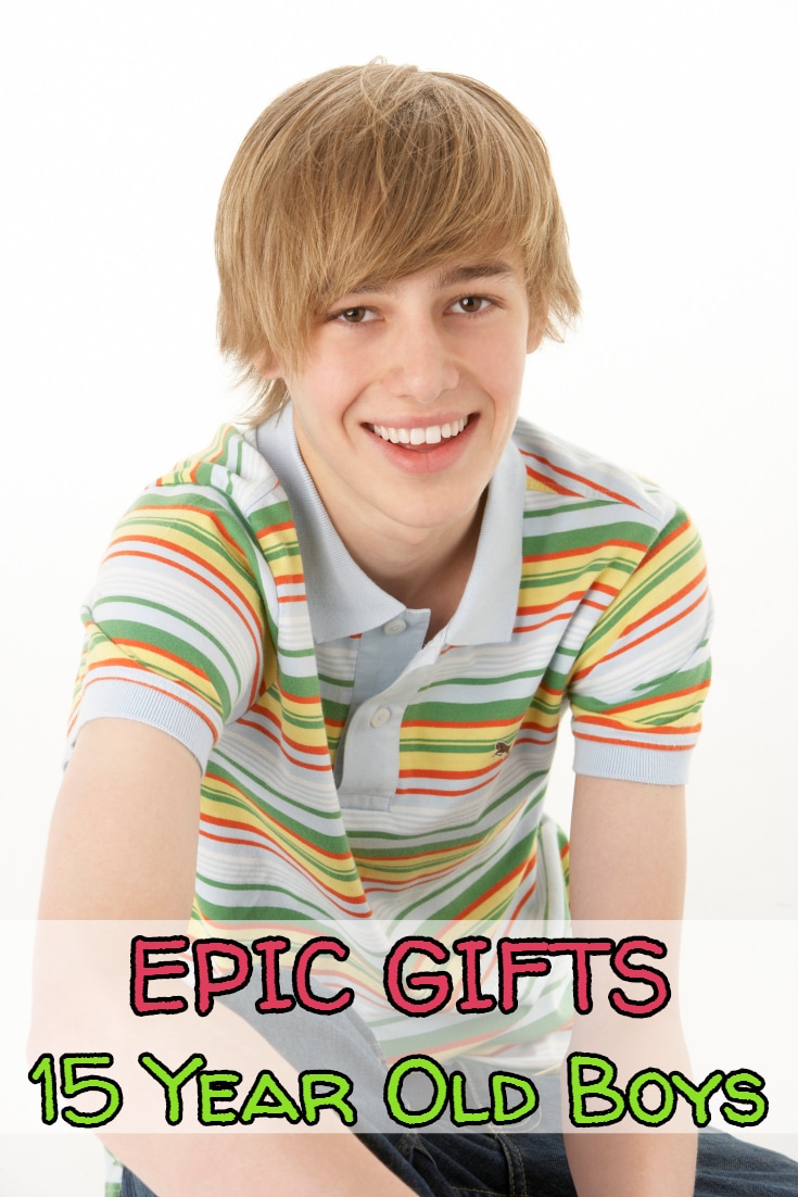 15 YEAR OLD BOY GIFTS - TEENAGE BOY GIFT GUIDE